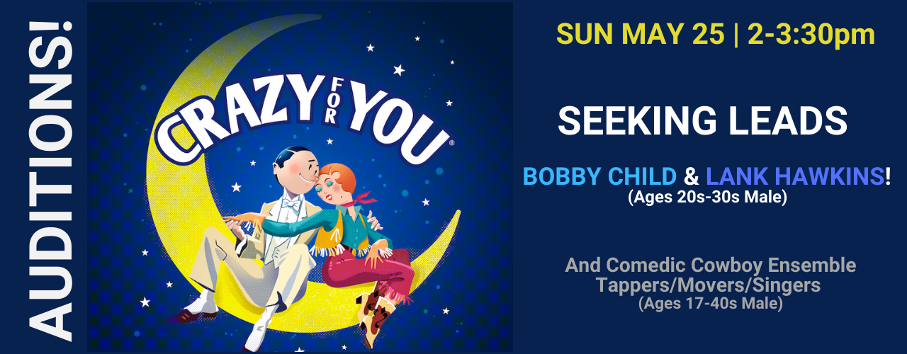 Crazy For You Audition 2 Web Rotator 1280x500